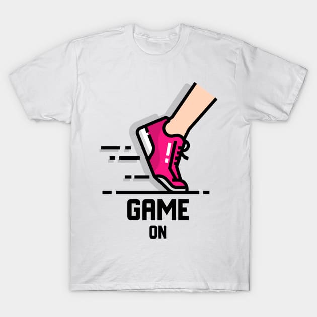 Game On running motivation pink T-Shirt by YungBick